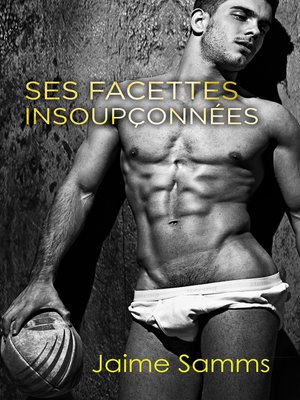 cover image of Ses facettes insoupçonnées